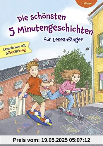 Die schönsten 5 Minutengeschichten für Leseanfänger (Mädchen Jungen), 1. Klasse - Lesenlernen mit Silbenfärbung - Kinderbücher ab 6-7 Jahre