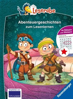 Die schönsten Abenteuergeschichten zum Lesenlernen - Leserabe ab 1. Klasse - Erstlesebuch für Kinder ab 6 Jahren von Ravensburger Verlag