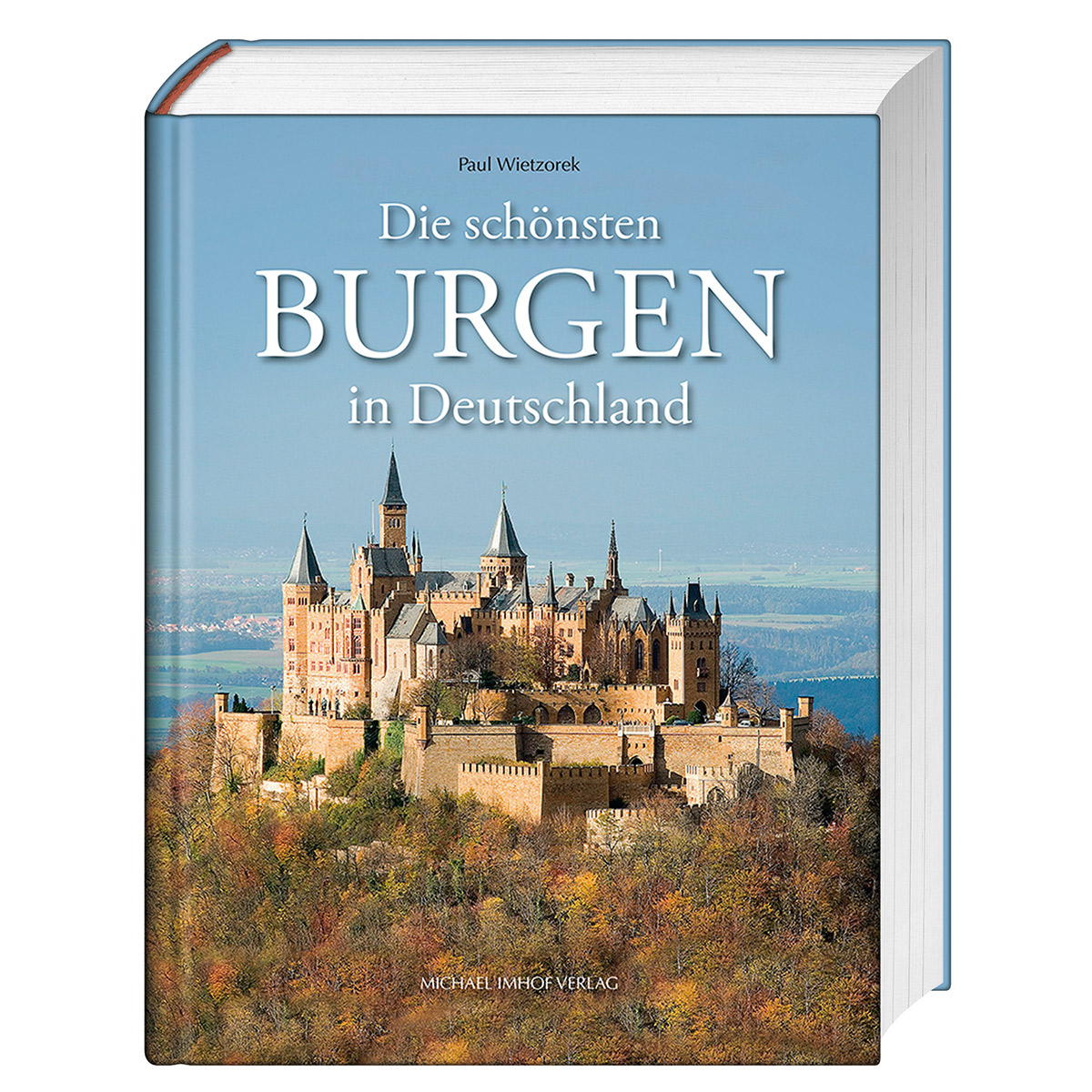 Die schönsten Burgen in Deutschland von Imhof Verlag