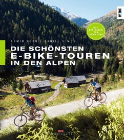 Die schönsten E-Bike-Touren in den Alpen von Delius Klasing