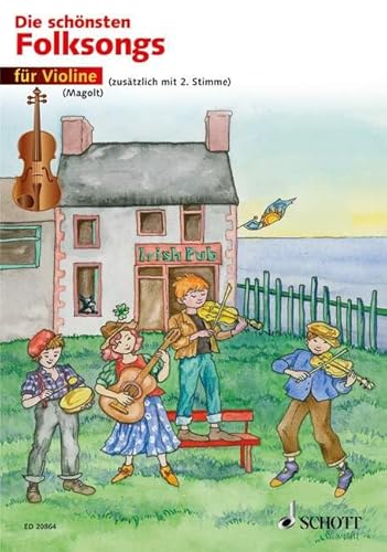 Die schönsten Folksongs: 1-2 Violinen. Spielpartitur.