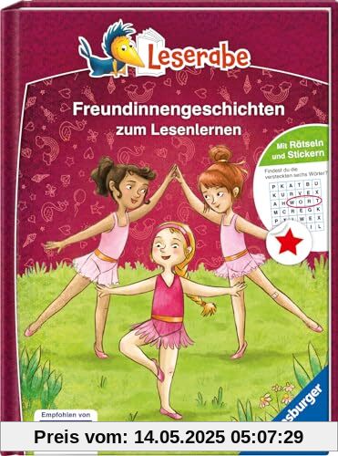 Die schönsten Freundinnengeschichten zum Lesenlernen - Leserabe ab 1. Klasse - Erstlesebuch für Kinder ab 6 Jahren (Leserabe - Sonderausgaben)