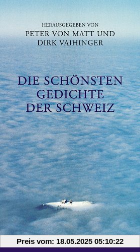 Die schönsten Gedichte der Schweiz