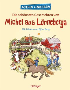 Die schönsten Geschichten von Michel aus Lönneberga von Oetinger