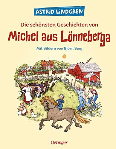 Die schönsten Geschichten von Michel aus: Vier Bilderbuch-Geschichten im Sammelband. Vier Bild... Die schönsten Geschichten von Michel aus: Vier Bilderbuch-Geschichten im Sammelband. Vier Bild...