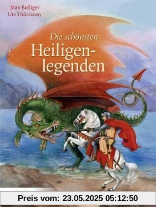 Die schönsten Heiligenlegenden