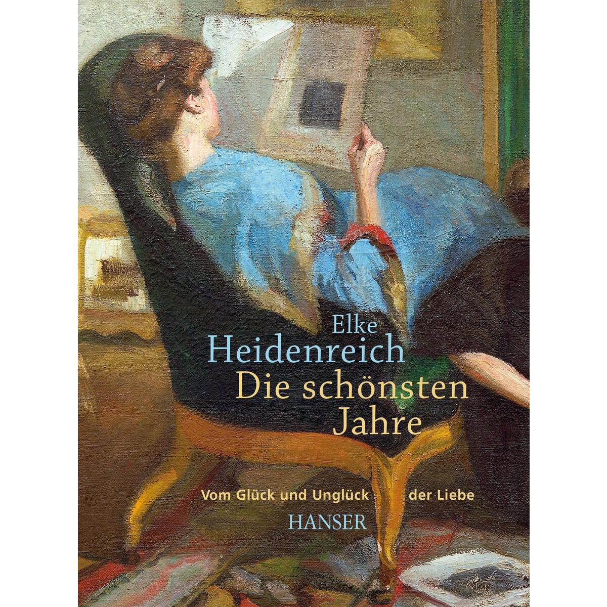 Die schönsten Jahre von Carl Hanser Verlag