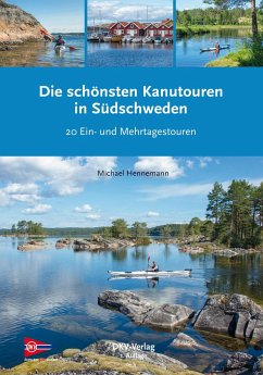 Die schönsten Kanutouren in Südschweden von Deutscher Kanu-Verband