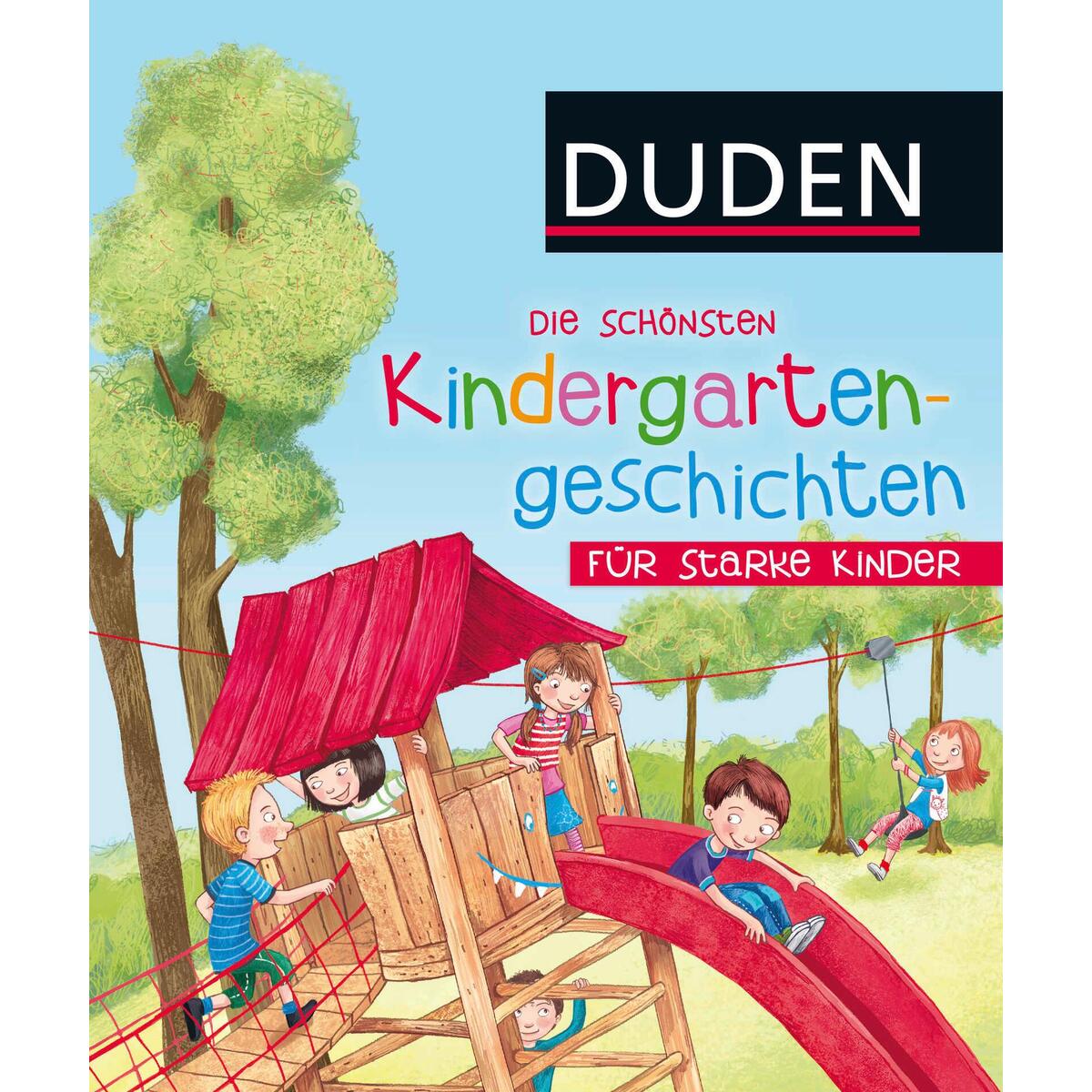 Die schönsten Kindergartengeschichten für starke Kinder von FISCHER Sauerländer Duden