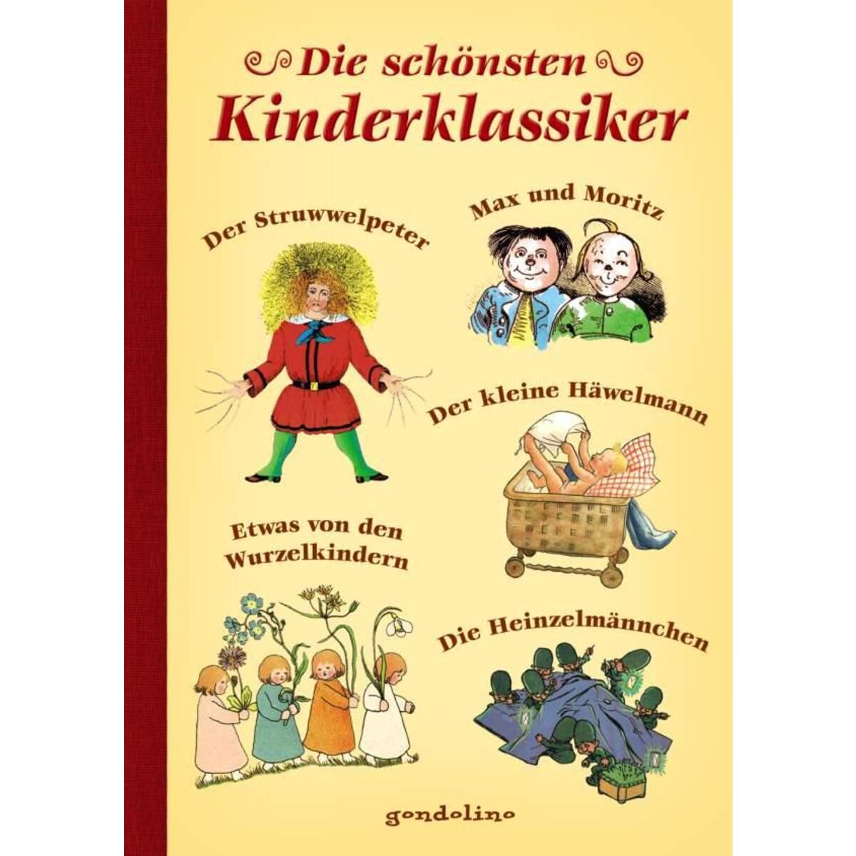 Die schönsten Kinderklassiker Die schönsten Kinderklassiker von Gondolino
