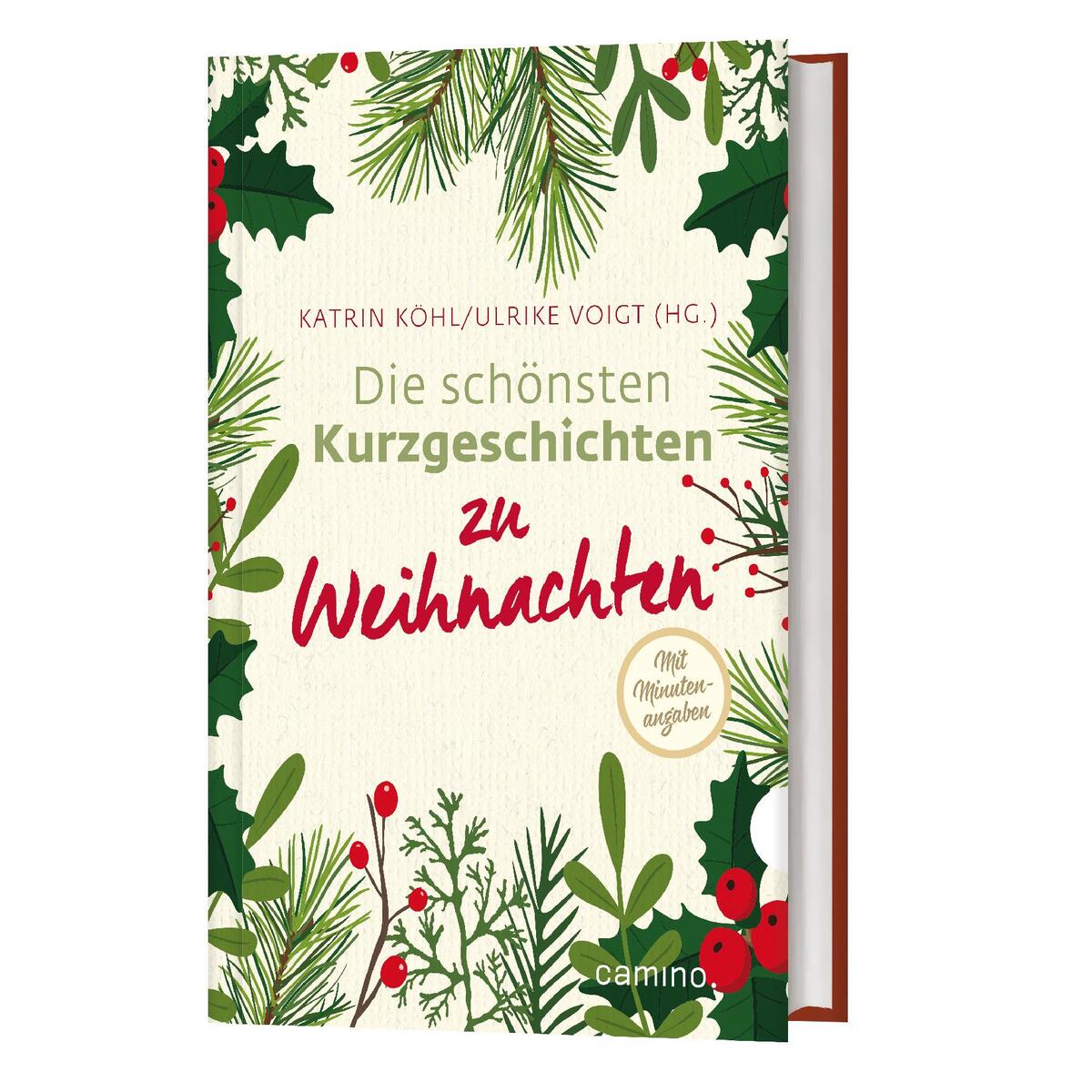 Die schönsten Kurzgeschichten zu Weihnachten von Camino