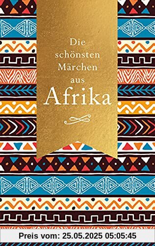 Die schönsten Märchen aus Afrika