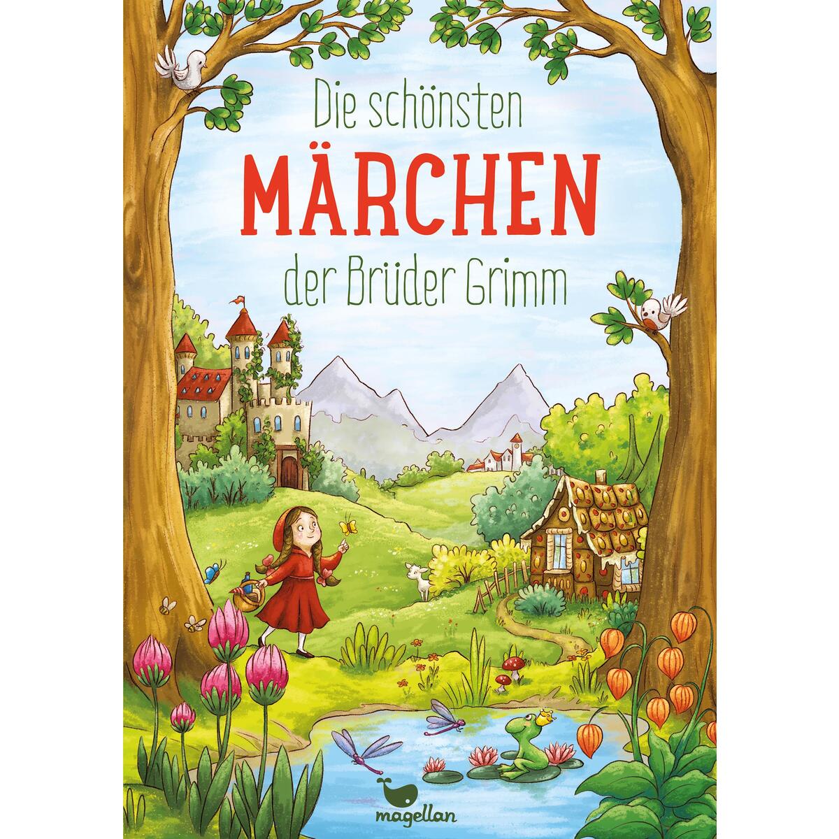 Die schönsten Märchen der Brüder Grimm Die schönsten Märchen der Brüder Grimm von Magellan GmbH