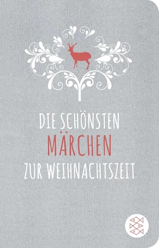Die schönsten Märchen zur Weihnachtszeit von FISCHERVERLAGE