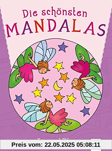 Die schönsten Mandalas. Feen und Elfen