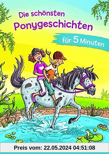 Die schönsten Ponygeschichten für 5 Minuten - Kinderbücher ab 8 Jahre (Mädchen)