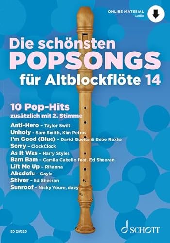 Die schönsten Popsongs für Alt-Blockflöte: 10 Pop-Hits. Band 14. 1-2 Alt-Blockflöten. (Die schönsten Popsongs für Alt-Blockflöte, Band 14)