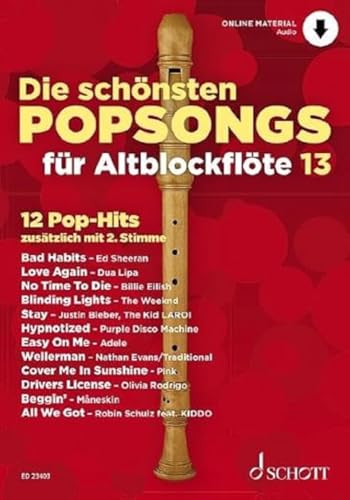 Die schönsten Popsongs für Alt-Blockflöte: 12 Pop-Hits. Band 13. 1-2 Alt-Blockflöten. (Die schönsten Popsongs für Alt-Blockflöte, Band 13)