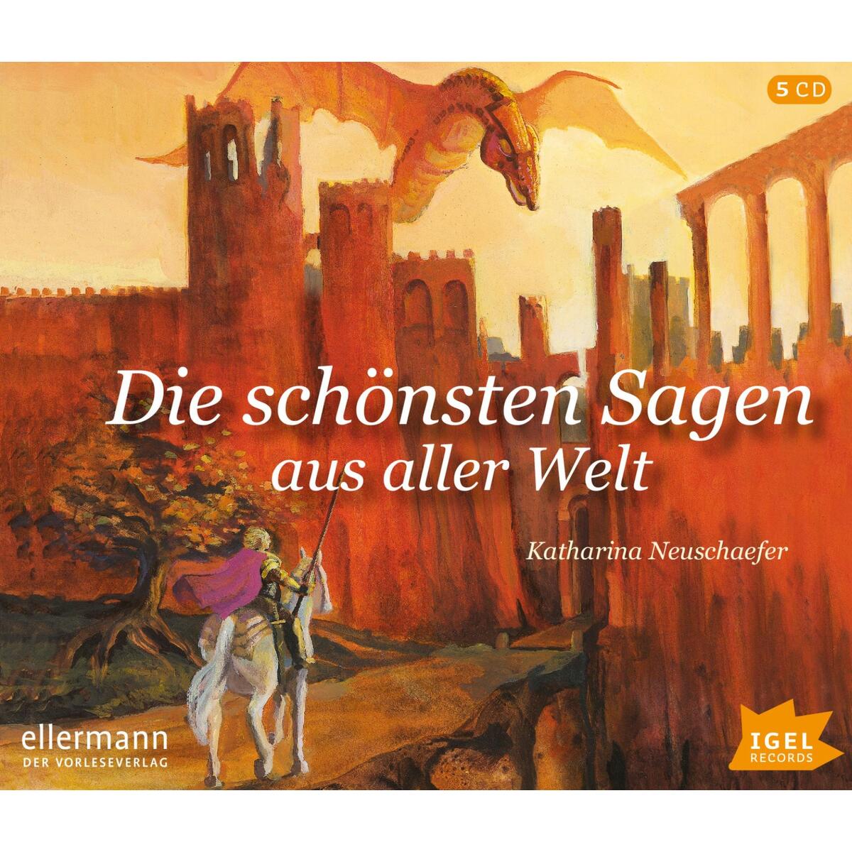Die schönsten Sagen aus aller Welt von Igel Records