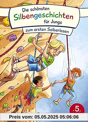 Die schönsten Silbengeschichten für Jungs zum ersten Selberlesen: Erstlesebuch mit farbiger Silbentrennung ab 6 Jahre Die schönsten Silbengeschichten für Jungs zum ersten Selberlesen: Erstlesebuch mit farbiger Silbentrennung ab 6 Jahre
