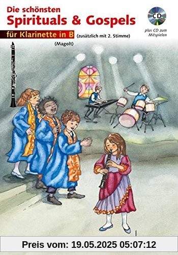 Die schönsten Spirituals & Gospels: sehr leicht bearbeitet. 1-2 Klarinetten in B. Ausgabe mit CD.