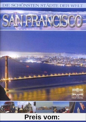 Die schönsten Städte der Welt - San Francisco