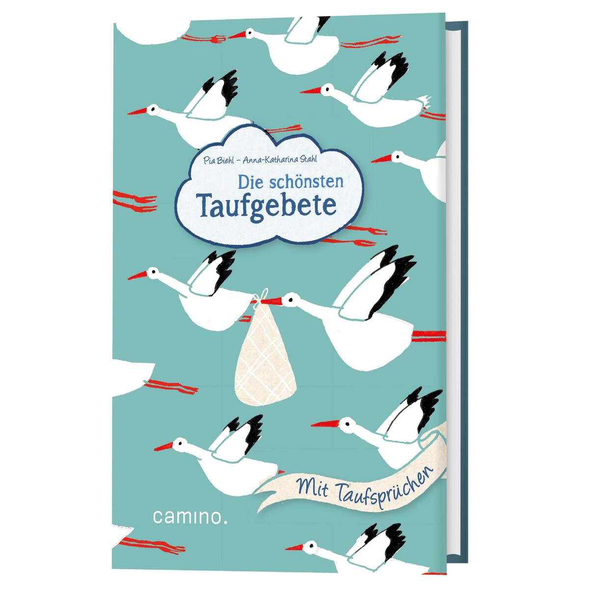 Die schönsten Taufgebete Die schönsten Taufgebete von Camino Verlag
