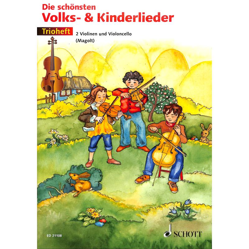 Die schönsten Volks + Kinderlieder