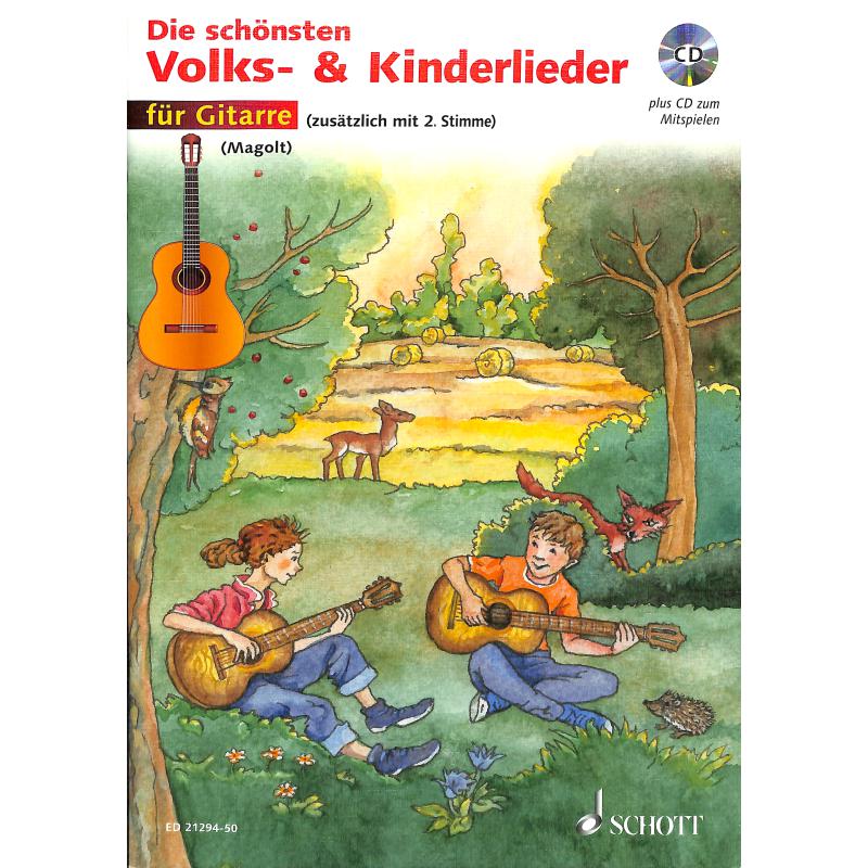 Die schönsten Volks + Kinderlieder