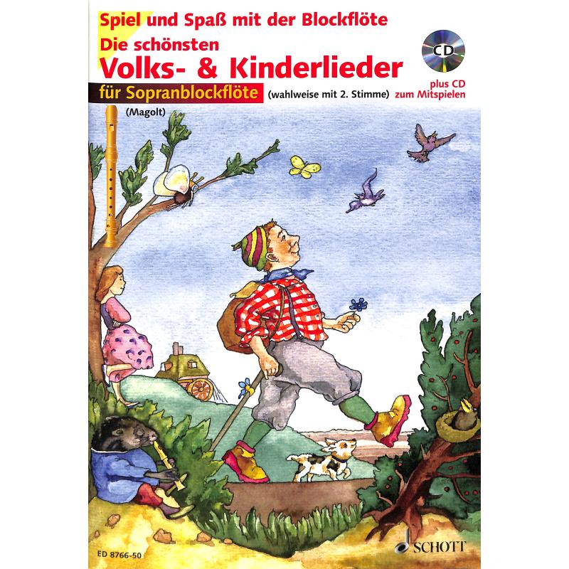 Die schönsten Volks + Kinderlieder