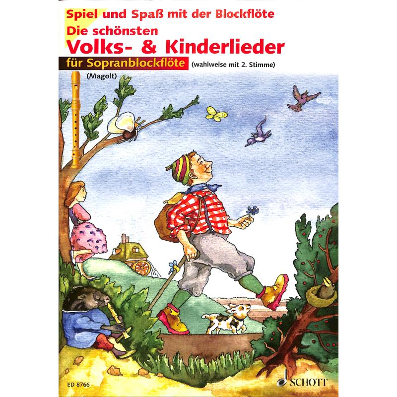 Die schönsten Volks + Kinderlieder