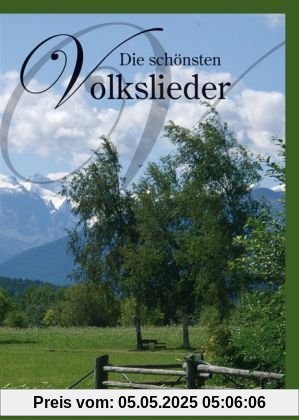 Die schönsten Volkslieder
