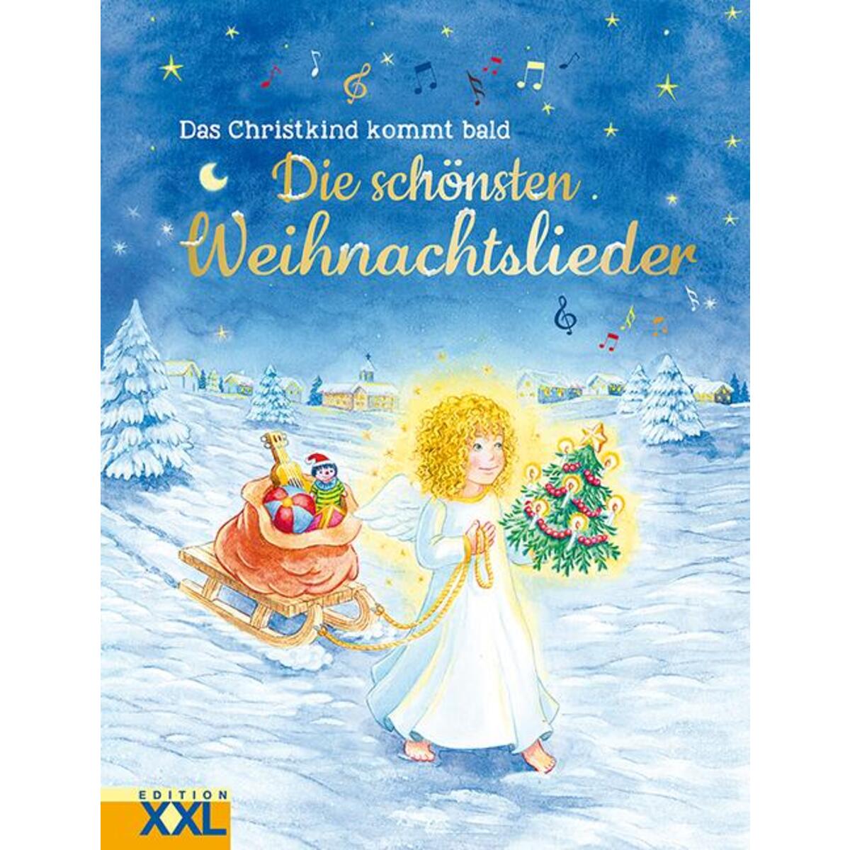 Die schönsten Weihnachtslieder von Edition XXL GmbH
