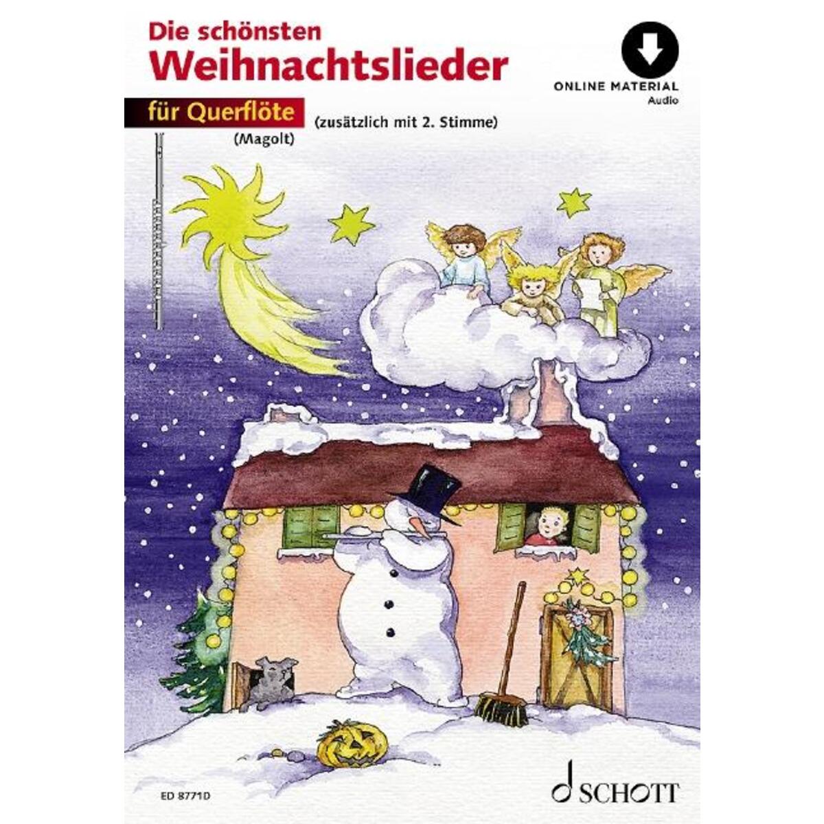 Die schönsten Weihnachtslieder Die schönsten Weihnachtslieder von Schott Music