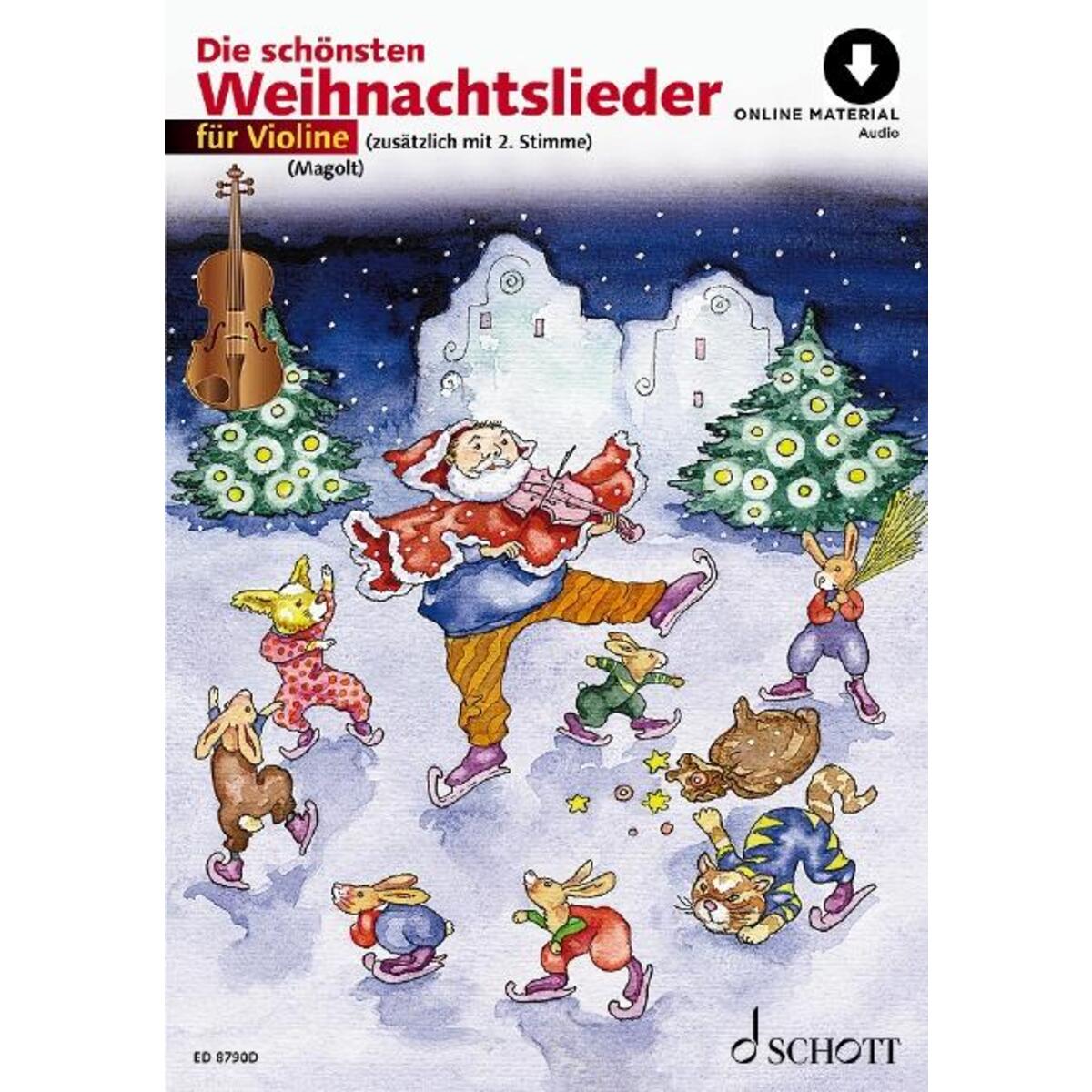 Die schönsten Weihnachtslieder für Violine/mit Online Material Audio von Schott Music