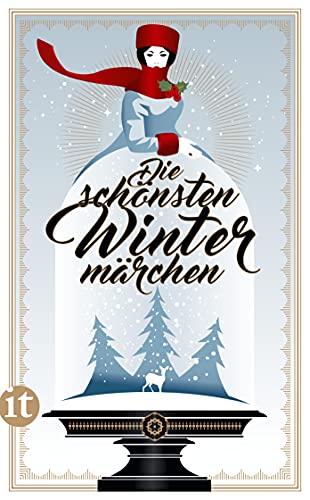 Die schönsten Wintermärchen (insel taschenbuch) von Insel Verlag GmbH