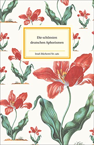 Die schönsten deutschen Aphorismen (Insel-Bücherei) von Insel Verlag GmbH