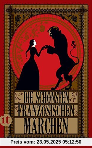 Die schönsten französischen Märchen (insel taschenbuch)