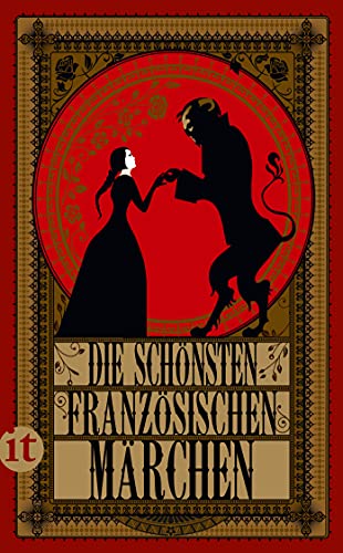 Die schönsten französischen Märchen (insel taschenbuch) von Insel Verlag GmbH