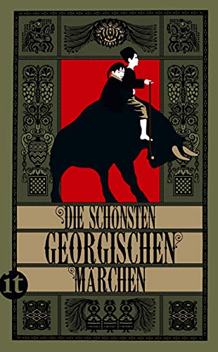 Die schönsten georgischen Märchen (insel taschenbuch)