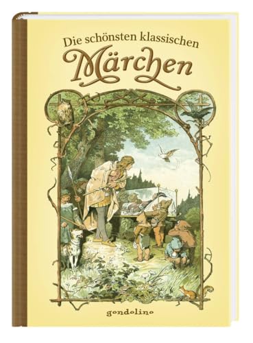 Die schönsten klassischen Märchen: Vorlesebuch und Geschenkbuch. Für 5: Märchensammlung zum Vorlesen für Kinder ab 4 Jahren Die schönsten klassischen Märchen: Vorlesebuch und Geschenkbuch. Für 5: Märchensammlung zum Vorlesen für Kinder ab 4 Jahren