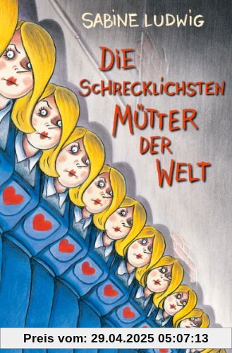 Die schrecklichsten Mütter der Welt