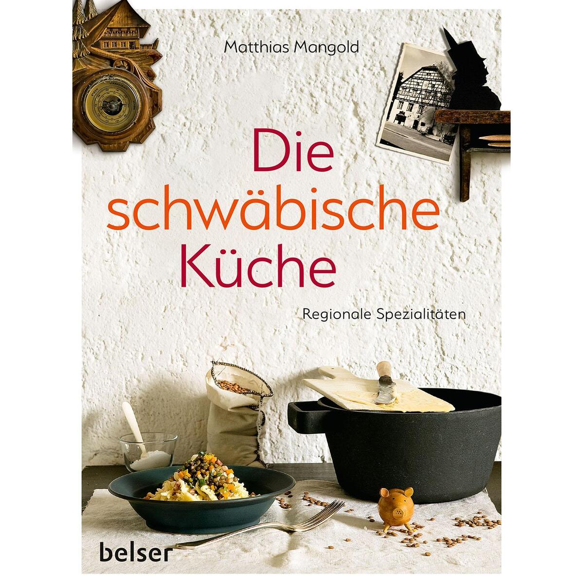 Die schwäbische Küche von Belser, Chr. Gesellschaft