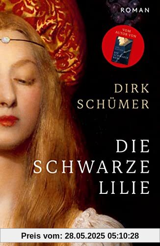 Die schwarze Lilie: Roman