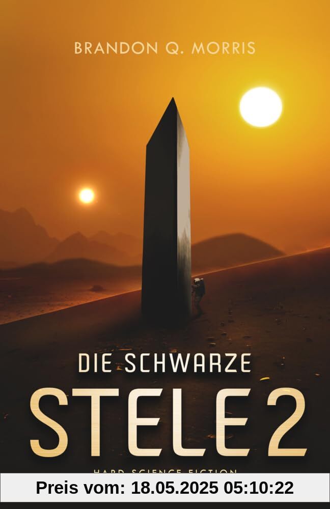 Die schwarze Stele 2: Hard Science Fiction (Der Luna Monolith)
