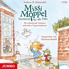 Die schwebende Teekanne und andere Ungereimtheiten / Missi Moppel - Detektivin für alle Fälle Bd.2 (3 Audio-CDs) von Jumbo Neue Medien
