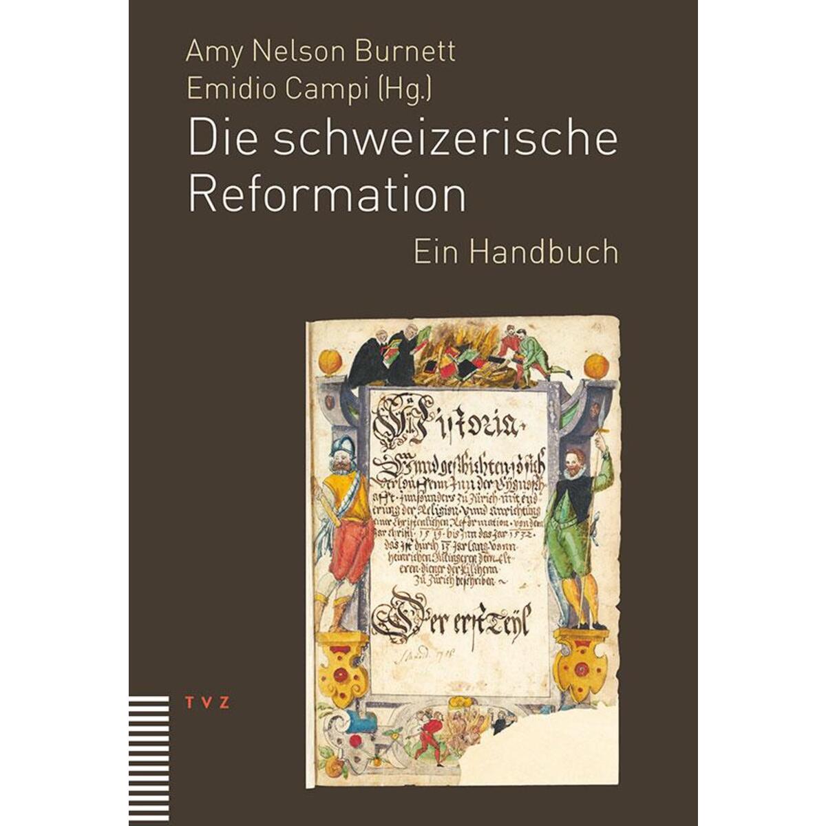 Die schweizerische Reformation Die schweizerische Reformation von Theologischer Verlag Ag