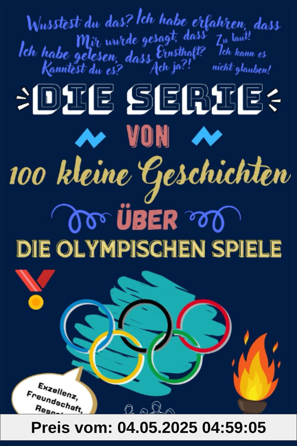 Die serie von 100 kleine Geschichten über - DIE OLYMPISCHEN SPIELE Die serie von 100 kleine Geschichten über - DIE OLYMPISCHEN SPIELE
