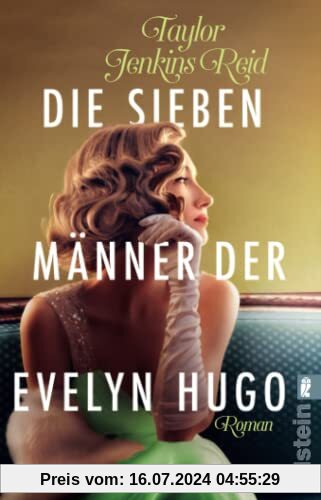 Die sieben Männer der Evelyn Hugo: Roman | Die einzigartige Liebesgeschichte, die hunderttausende TikTok-Userinnen zu Tränen gerührt hat