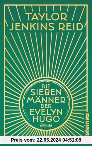 Die sieben Männer der Evelyn Hugo: Roman | Die hochwertige Schmuckausgabe - ein Muss für alle Fans von Taylor Jenkins Reid